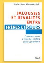 Jalousies et rivalités entre frères et soeurs